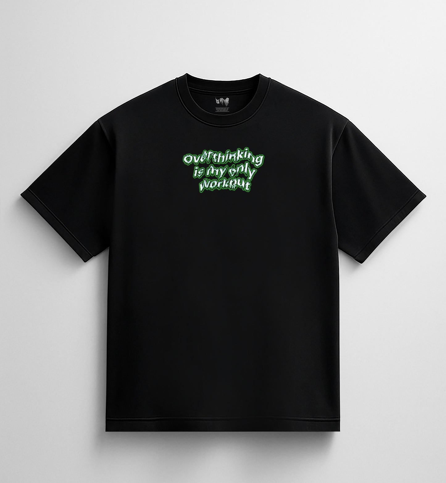 THE FUTURE — OVERTHINKING IS MY ONLY WORKOUT - FRONT